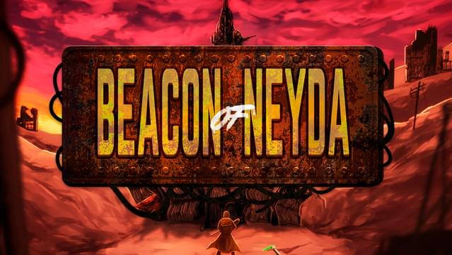 Beacon of Neyda Demo