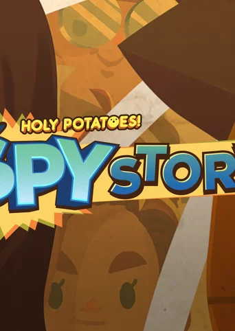 Holy Potatoes! A Spy Story?! cover