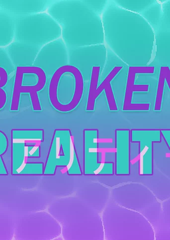 Broken Reality cover