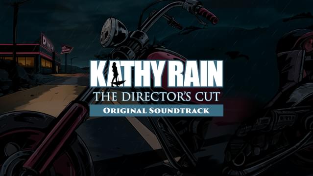 Kathy Rain: Director's Cut OST