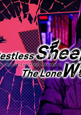 The Restless Sheep & The Lone Wolf -A Tale of Cutthroat Lovers- cover
