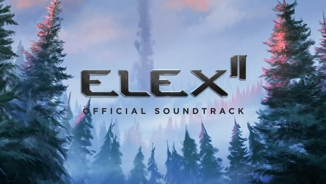 ELEX II Soundtrack