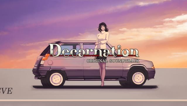 Decarnation Soundtrack - Rêve