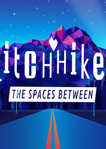 Glitchhikers: The Spaces Between cover