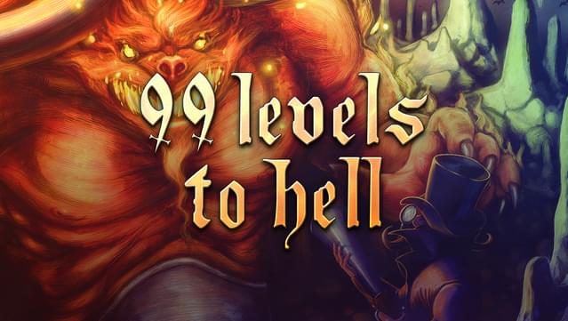 99 Levels to Hell