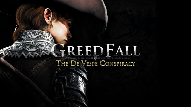GreedFall - De Vespe Conspiracy