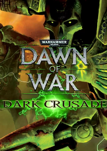 Warhammer 40,000: Dawn of War - Dark Crusade cover