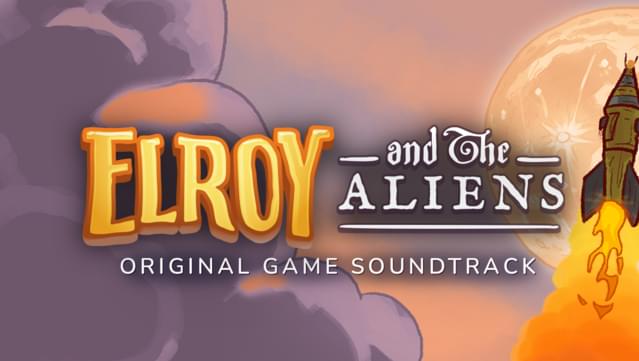 Elroy and the Aliens Soundtrack