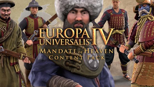 Content Pack - Europa Universalis IV: Mandate of Heaven