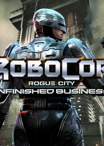 RoboCop: Rogue City - Unfinished Business cover