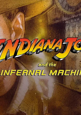 Indiana Jones® and the Infernal Machine™ cover