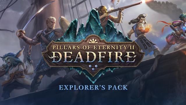 Pillars of Eternity II: Deadfire - Explorer's Pack