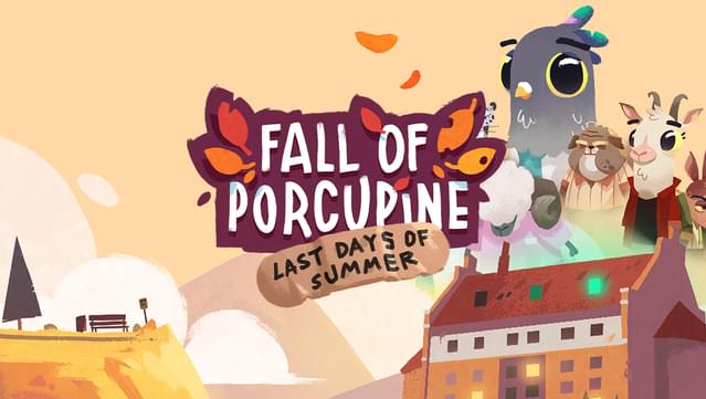 Fall of Porcupine: Prologue
