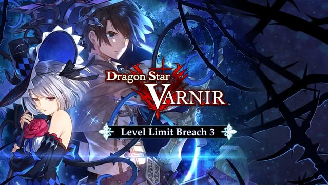 Dragon Star Varnir -  Level Limit Breach 3