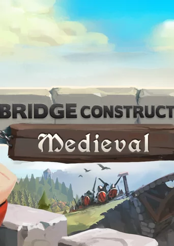 Bridge Constructor Medieval cover