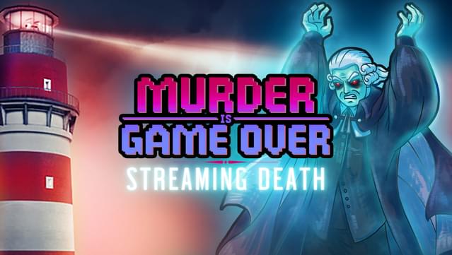 Murder Is Game Over: Streaming Death