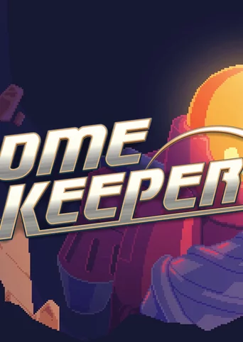 Dome Keeper cover