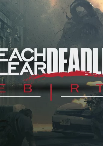 Breach & Clear: DEADline Rebirth cover