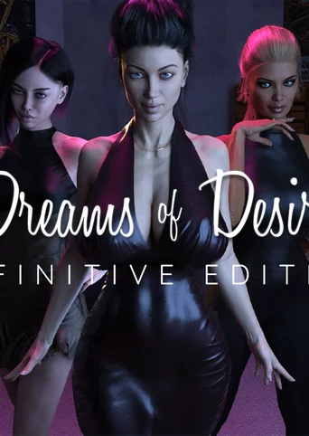 Dreams of Desire: Definitive Edition cover
