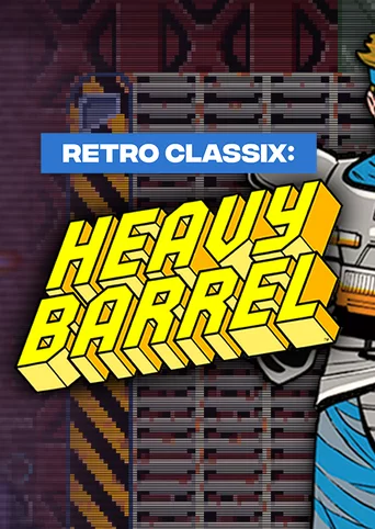 Retro Classix: Heavy Barrel cover