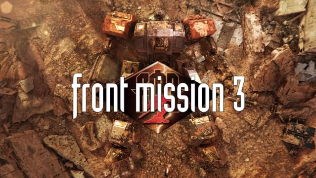 FRONT MISSION 3: Remake DEMO