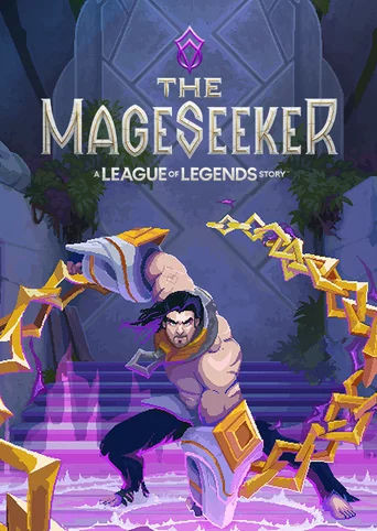 The Mageseeker: A League of Legends Story™ cover