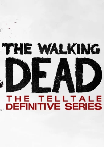 The Walking Dead: The Telltale Definitive Series cover