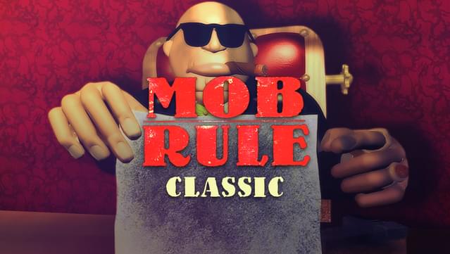 Mob Rule Classic