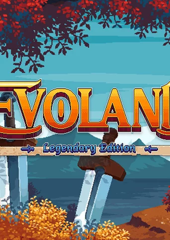 Evoland Legendary Edition cover