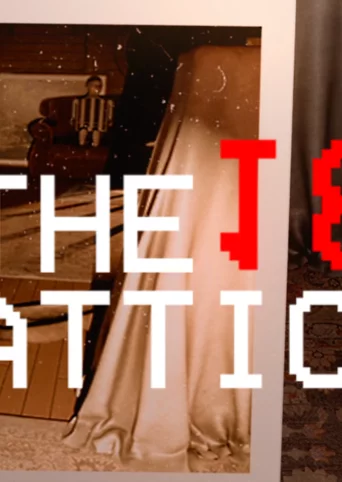 The 18th Attic - Paranormal Anomaly Hunting Game cover