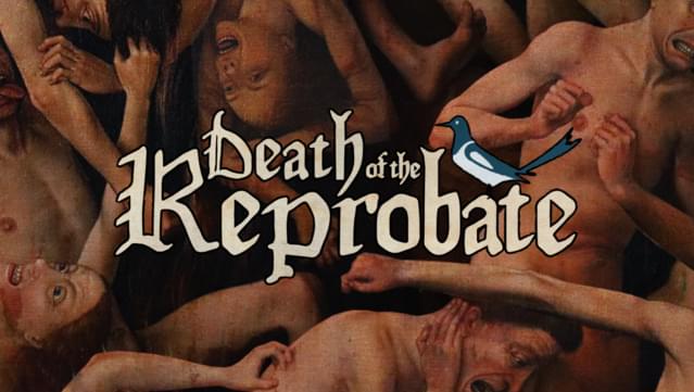 Death of the Reprobate