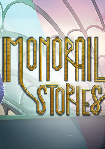 Monorail Stories cover