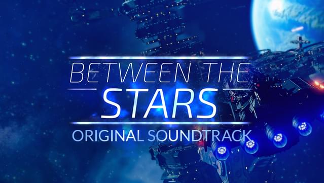 Between the Stars - Original Soundtrack