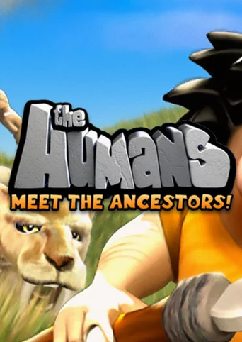 The Humans: Meet the Ancestors! cover