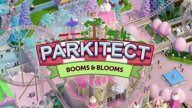 Parkitect - Booms & Blooms