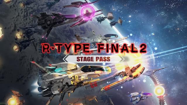 R-Type Final 2 - Stage Pass