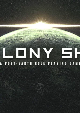 Colony Ship: A Post-Earth Role Playing Game cover