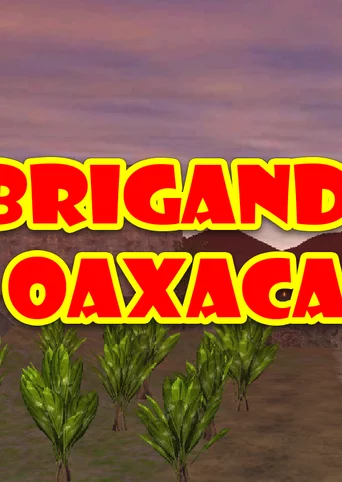 Brigand: Oaxaca cover