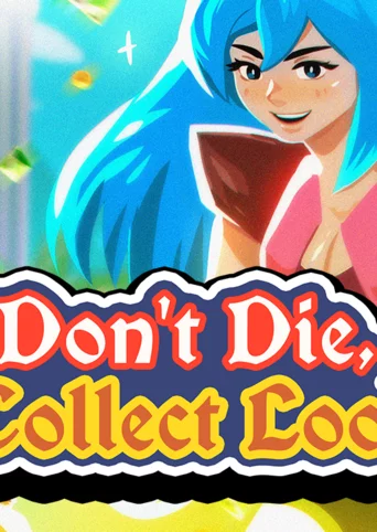 Don't Die, Collect Loot cover