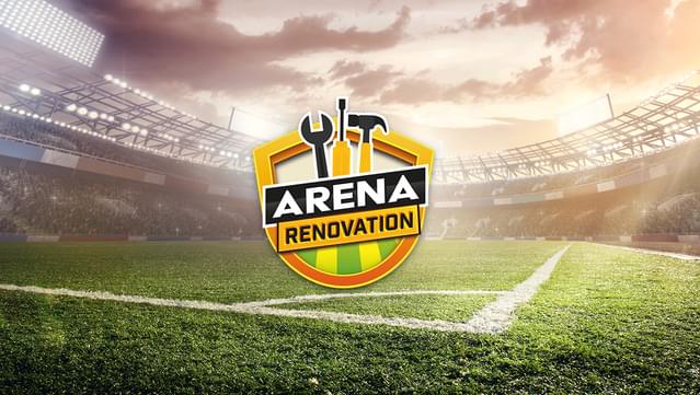 Arena Renovation