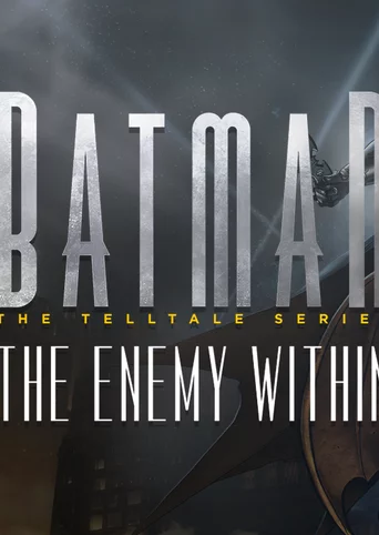 Batman: The Enemy Within - The Telltale Series cover