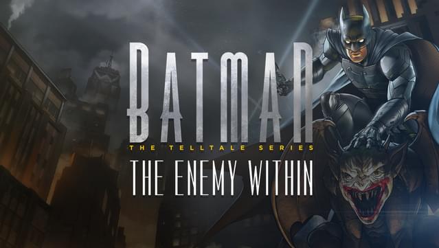 Batman: The Enemy Within - The Telltale Series