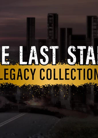 The Last Stand Legacy Collection cover