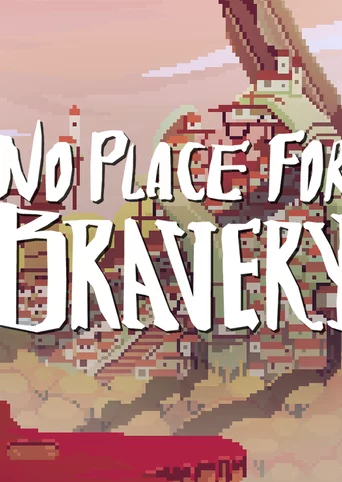 No Place for Bravery cover