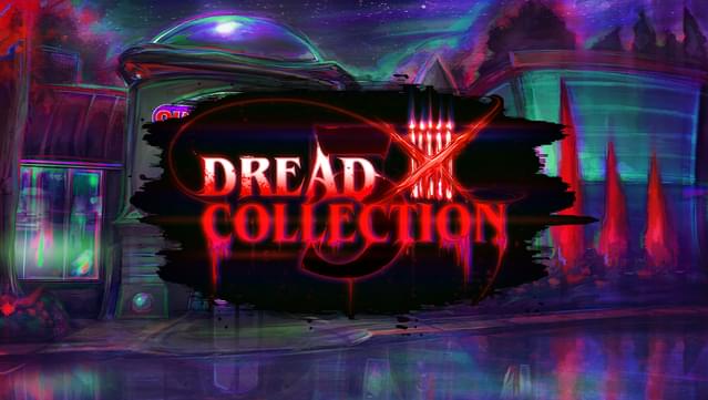 Dread X Collection 5