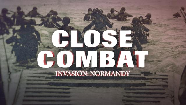Close Combat 5: Invasion: Normandy - Utah Beach to Cherbourg