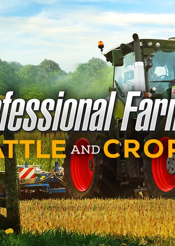 Professional Farmer: Cattle and Crops cover