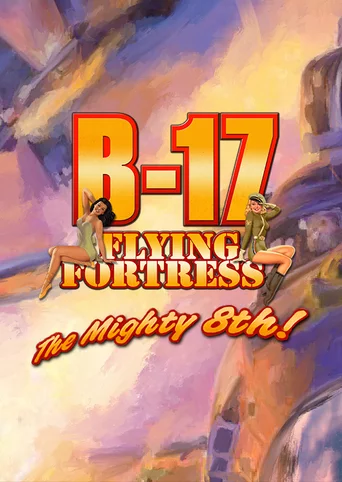 B-17 Flying Fortress: The Mighty 8th cover