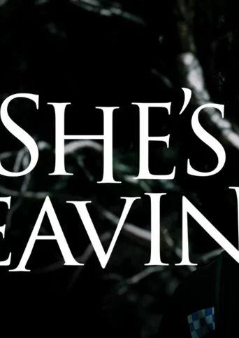 She's Leaving cover