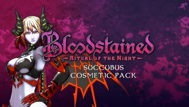 Bloodstained: Ritual of the Night - Succubus Cosmetic Pack